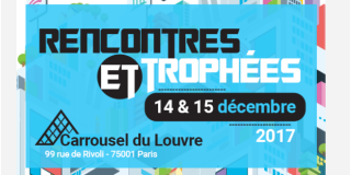 Rencontres & Trophées FHP - L'édition 2017 au Carrousel du Louvre est reportée !