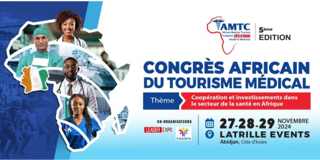 Congrès africain du Tourisme Médical Côte d'Ivoire 2024